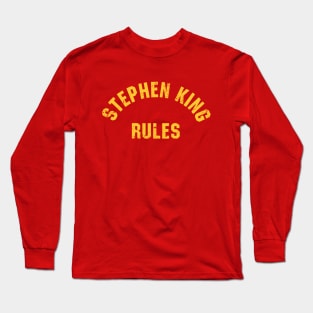 Stephen King Rules Long Sleeve T-Shirt